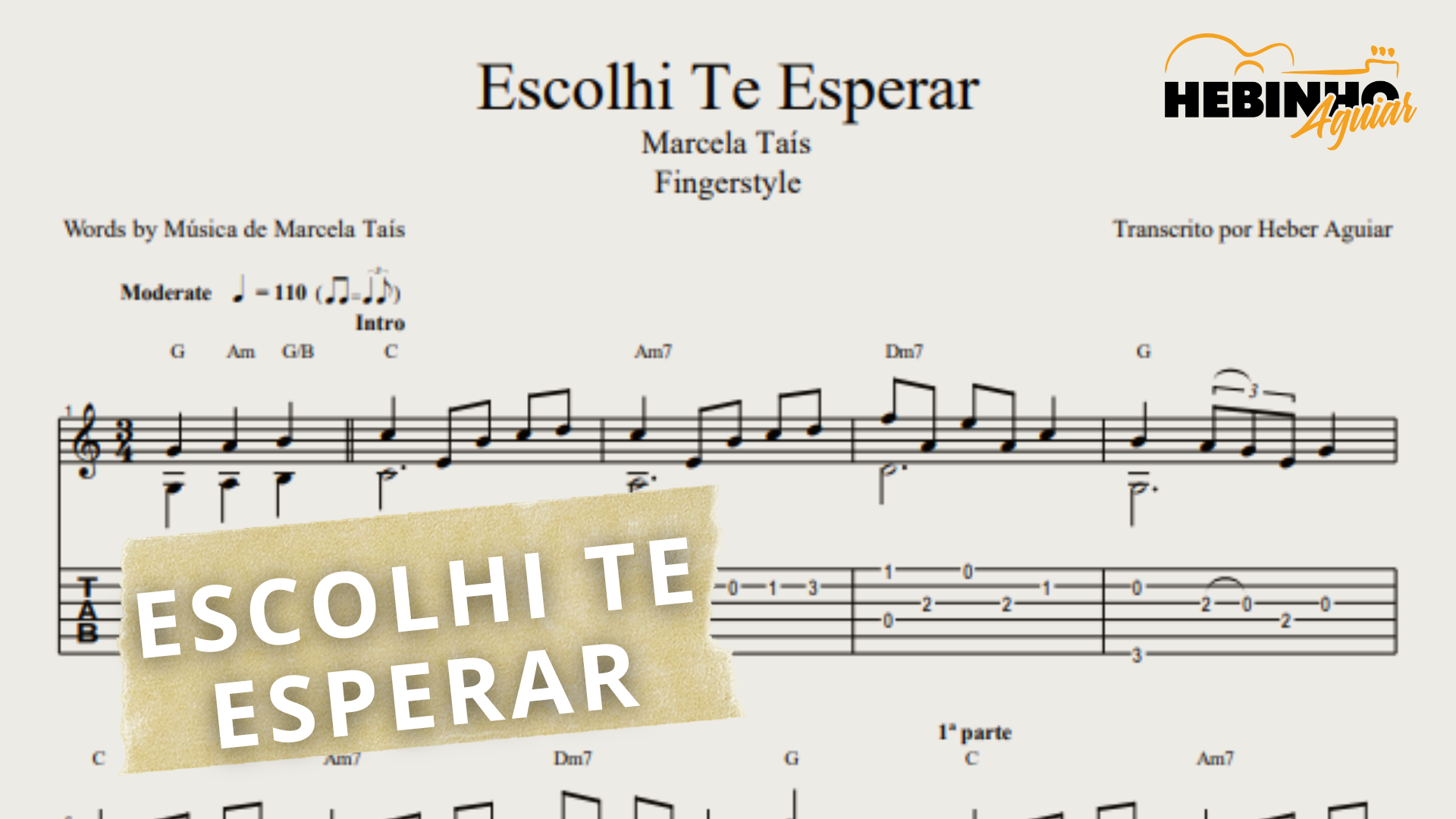 Escolhi Te Esperar - Marcela Taís: Transcrição p Violão Solo c/ Tablatura + Partitura + Cifra.