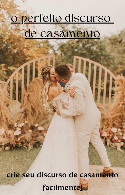O discurso perfeito do casamento
