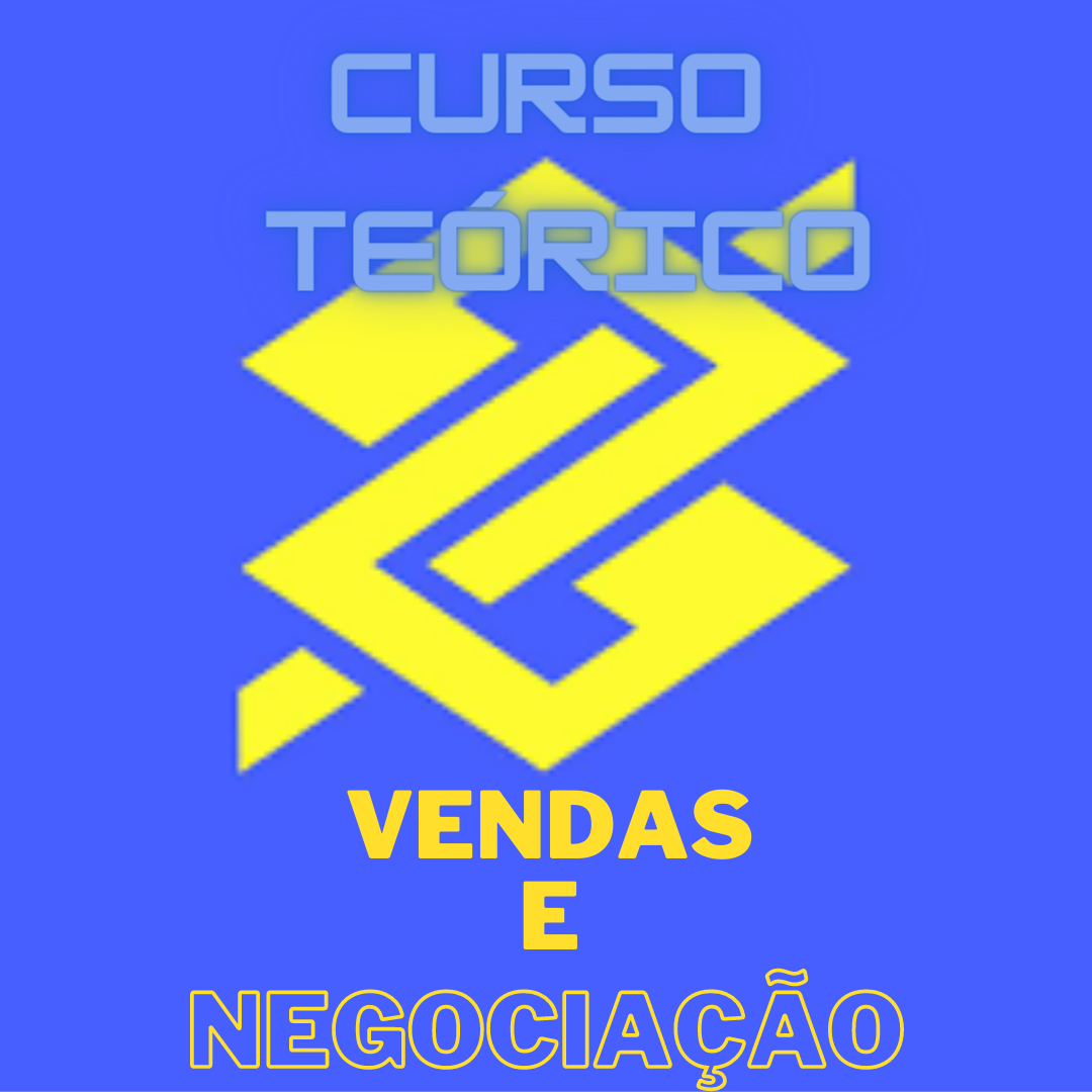 BB- Banco do Brasil- Vendas e Negociação- Curso Teórico