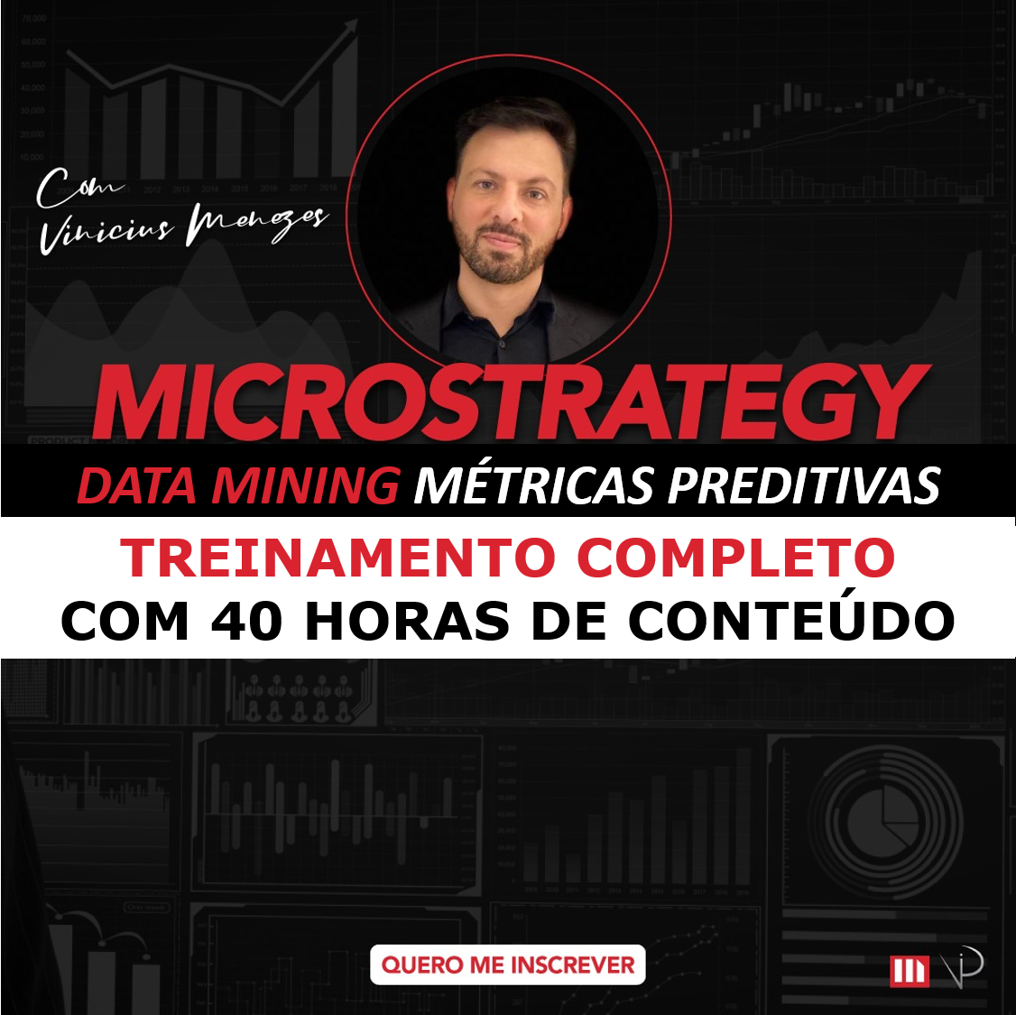 MICROSTRATEGY DATA MINING - Vinicius Menezes | Hotmart