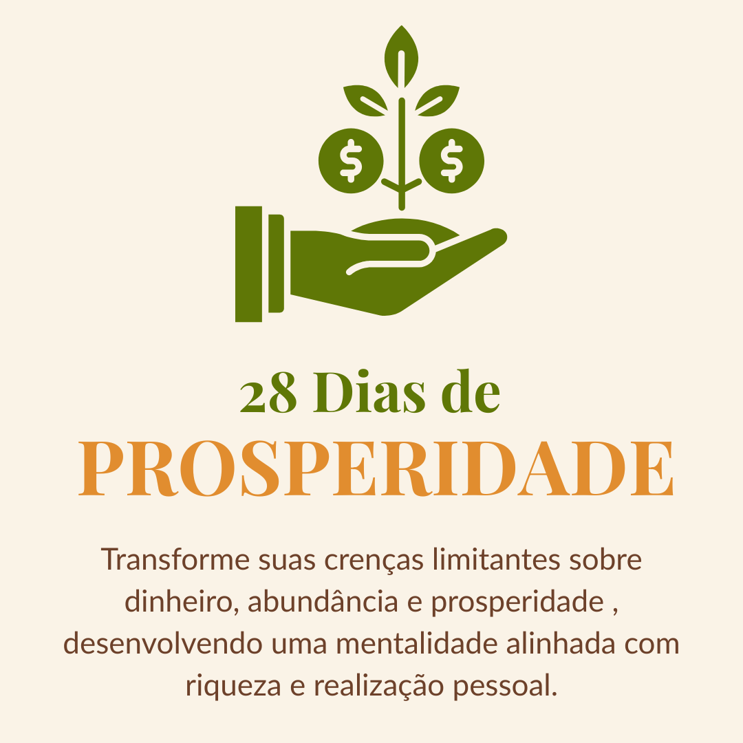 Ativando a Prosperidade – 28 Dias para Reprogramar sua Mente e Atr...