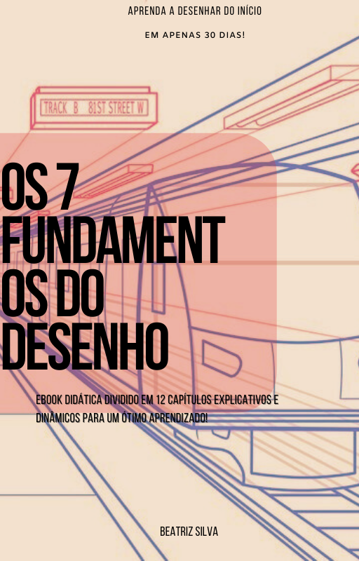 Os 7 fundamentos do desenho:Aprenda a desenhar em 1 mês - Scarll li...