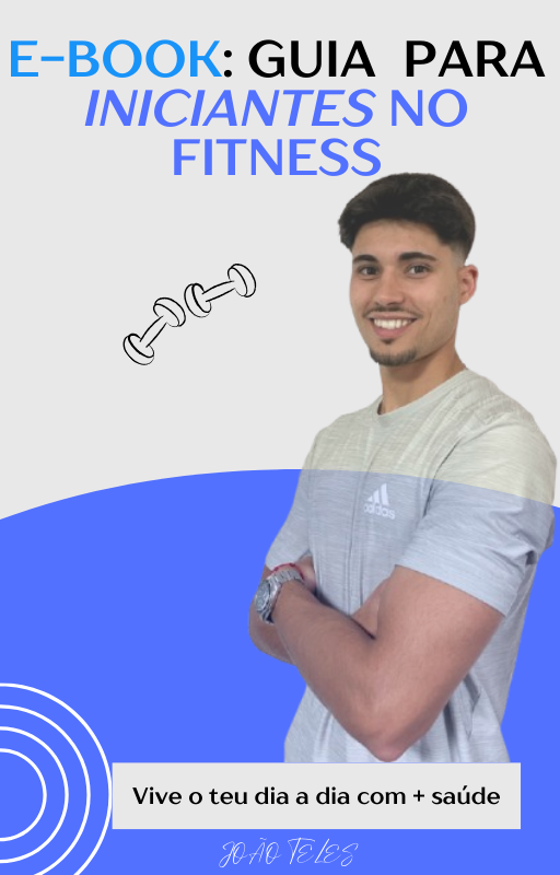 E-book: Guia para iniciantes no Fitness - João Teles | Hotmart