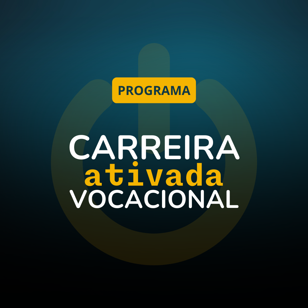 carreira-ativada-vocacional