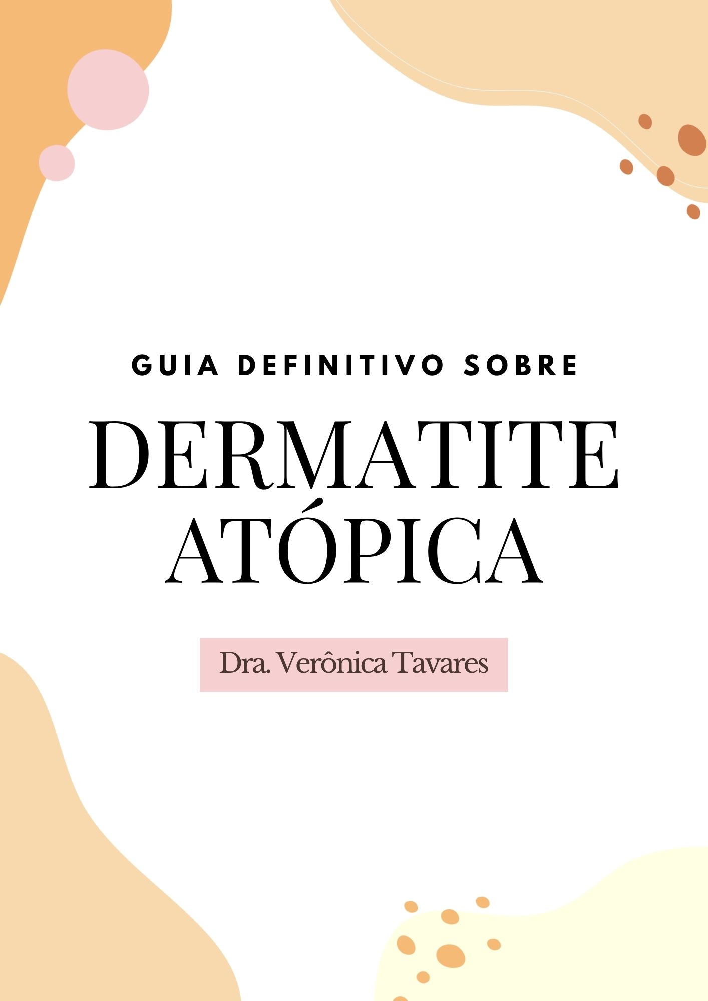 Capa do e-book: Guia Definitivo para Pacientes com Dermatite Atópica
