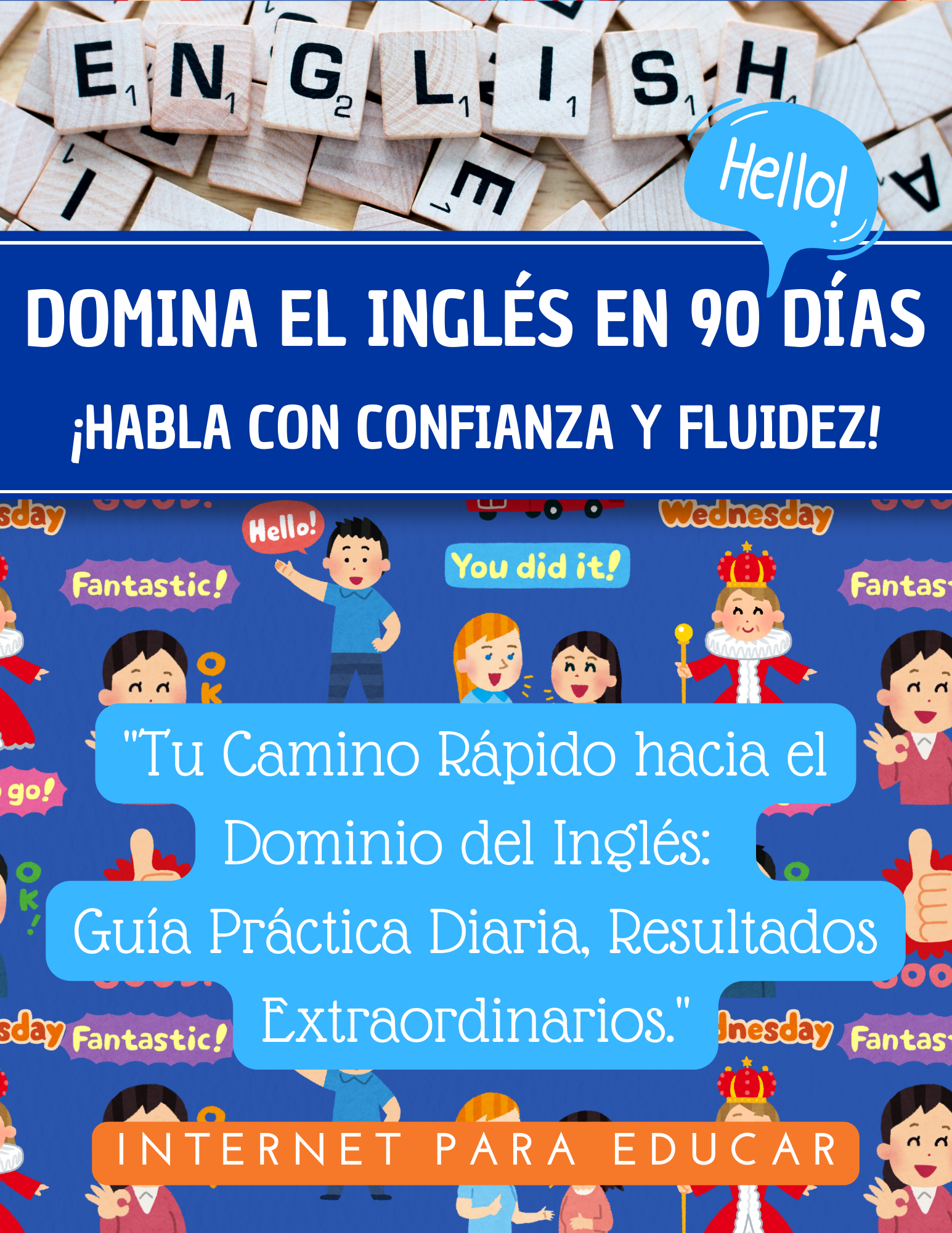 Domina el Inglés en 90 Días: ¡Habla con Confianza y Fluidez! - Int...