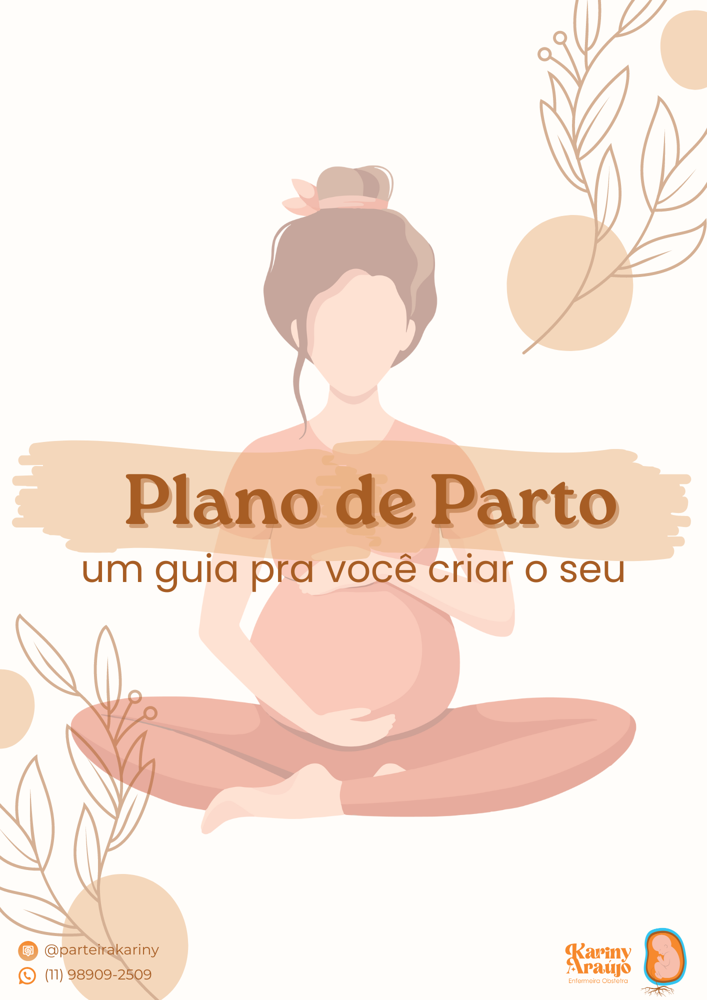 Plano de Parto - guia para você criar seu plano de parto de forma o...