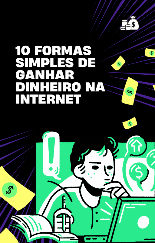 10 Formas Simples de Ganhar Dinheiro na Internet - João Paulo Silva...