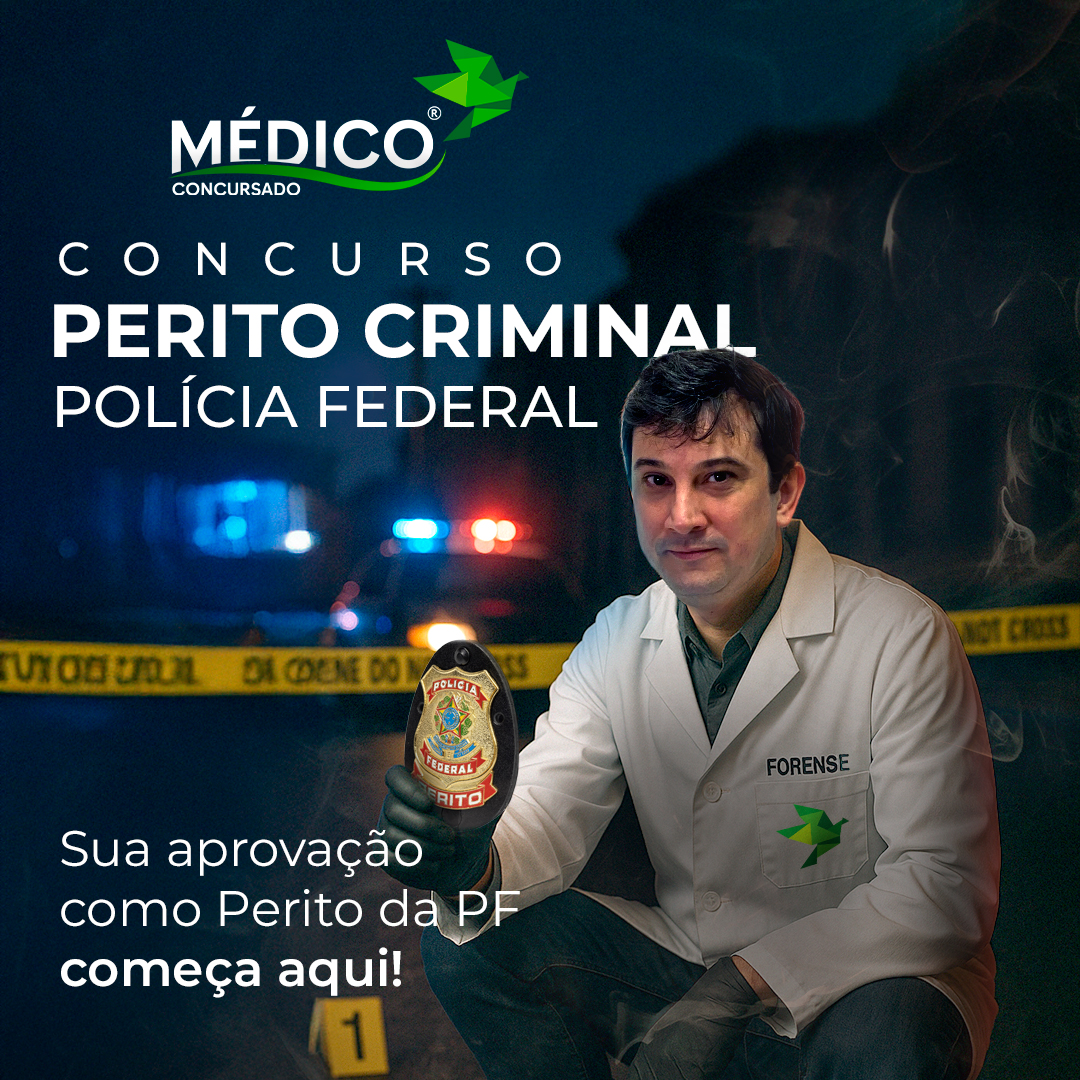 Médico Polícia Federal Perito Criminal – Curso Preparatório Específ...