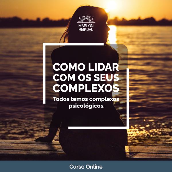 Capa do curso Como Lidar com os Seus Complexos
