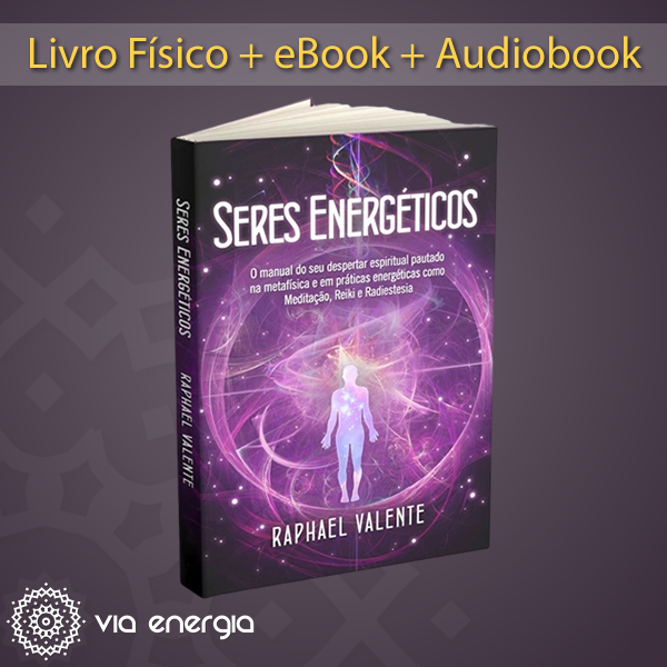 Livro Seres Energéticos - Via Energia | Hotmart