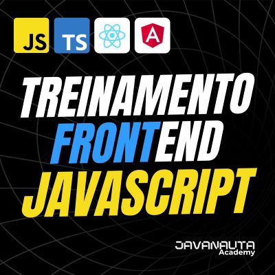 Frontend JavaScript Angular e React - Javanauta | Hotmart