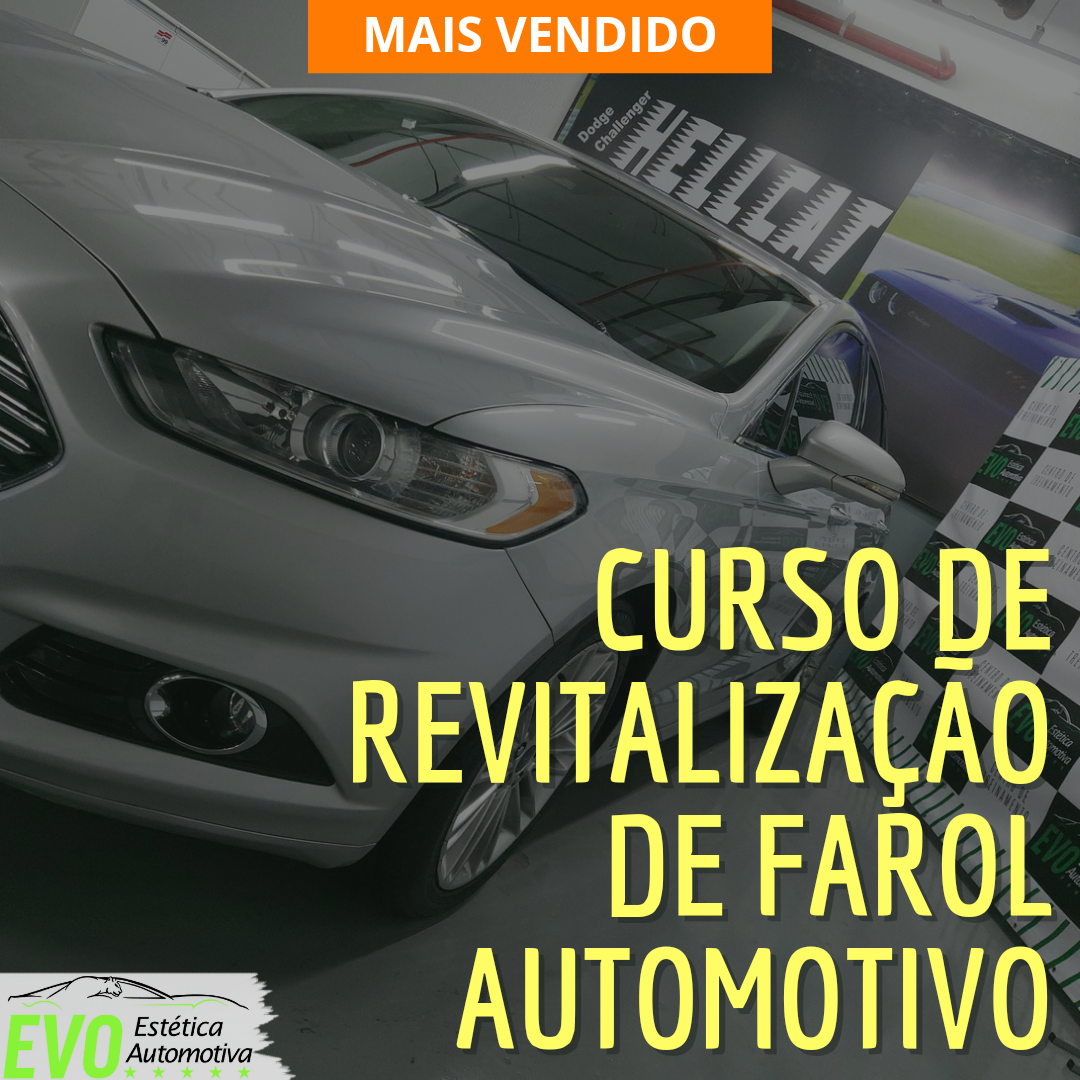 Curso de Revitalização de Farol Automotivo