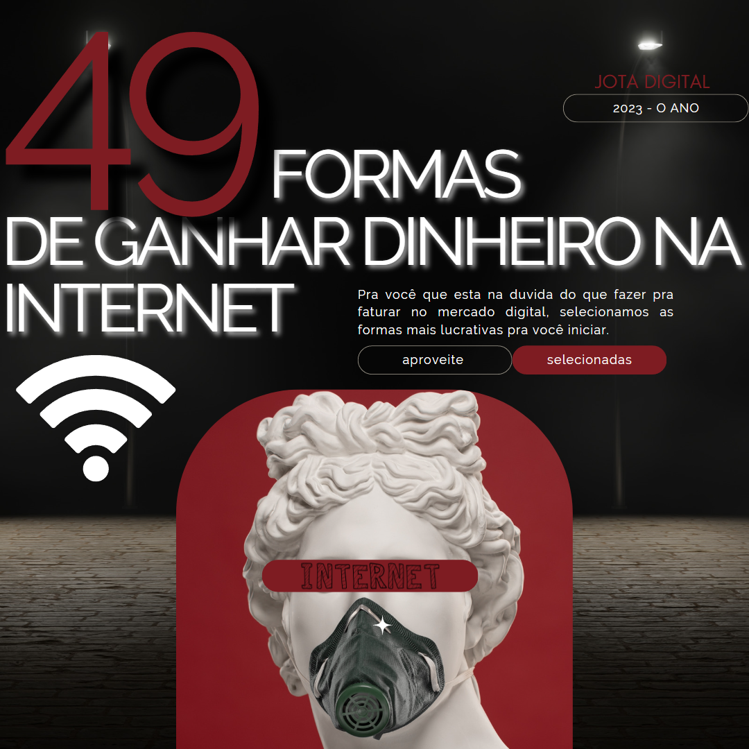 49 formas de ganhar dinheiro na internet - Jota Ge | Hotmart