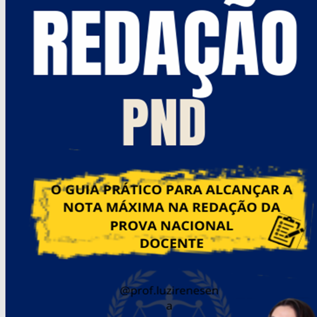 GUIA DE REDAÇÃO PND - Luzirene Sena | Hotmart