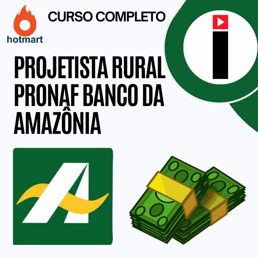 CURSO PROJETISTA RURAL PRONAF BANCO DA AMAZÔNIA