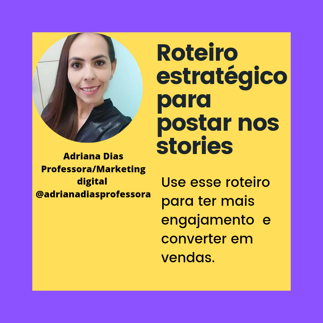 Roteiro estratégico para vender nos stories