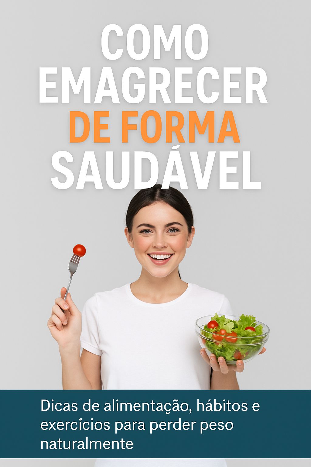 Emagreça com Saúde: Guia Prático para transformar seu corpo | Hotmart