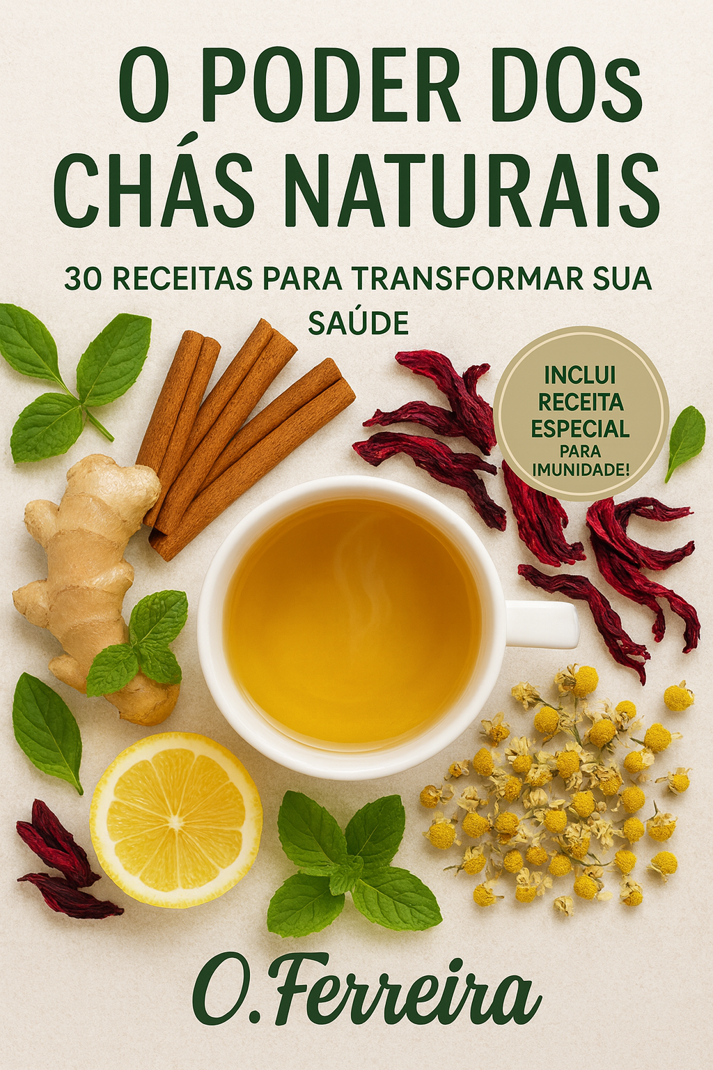 O poder dos chás naturais - Odimar Alves Ferreira | Hotmart