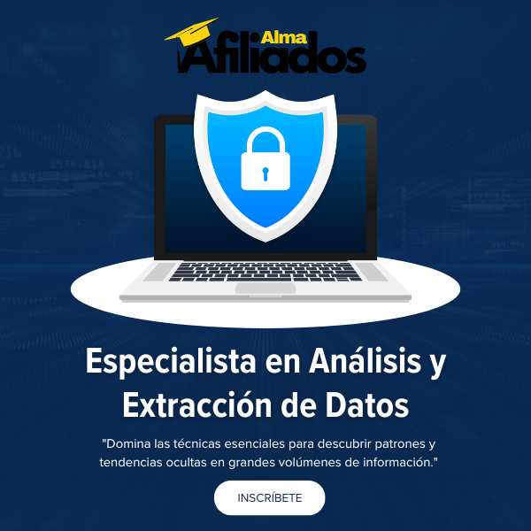 ▶ESPECIALISTA EN ANÁLISIS Y EXTRACCIÓN DE DATOS