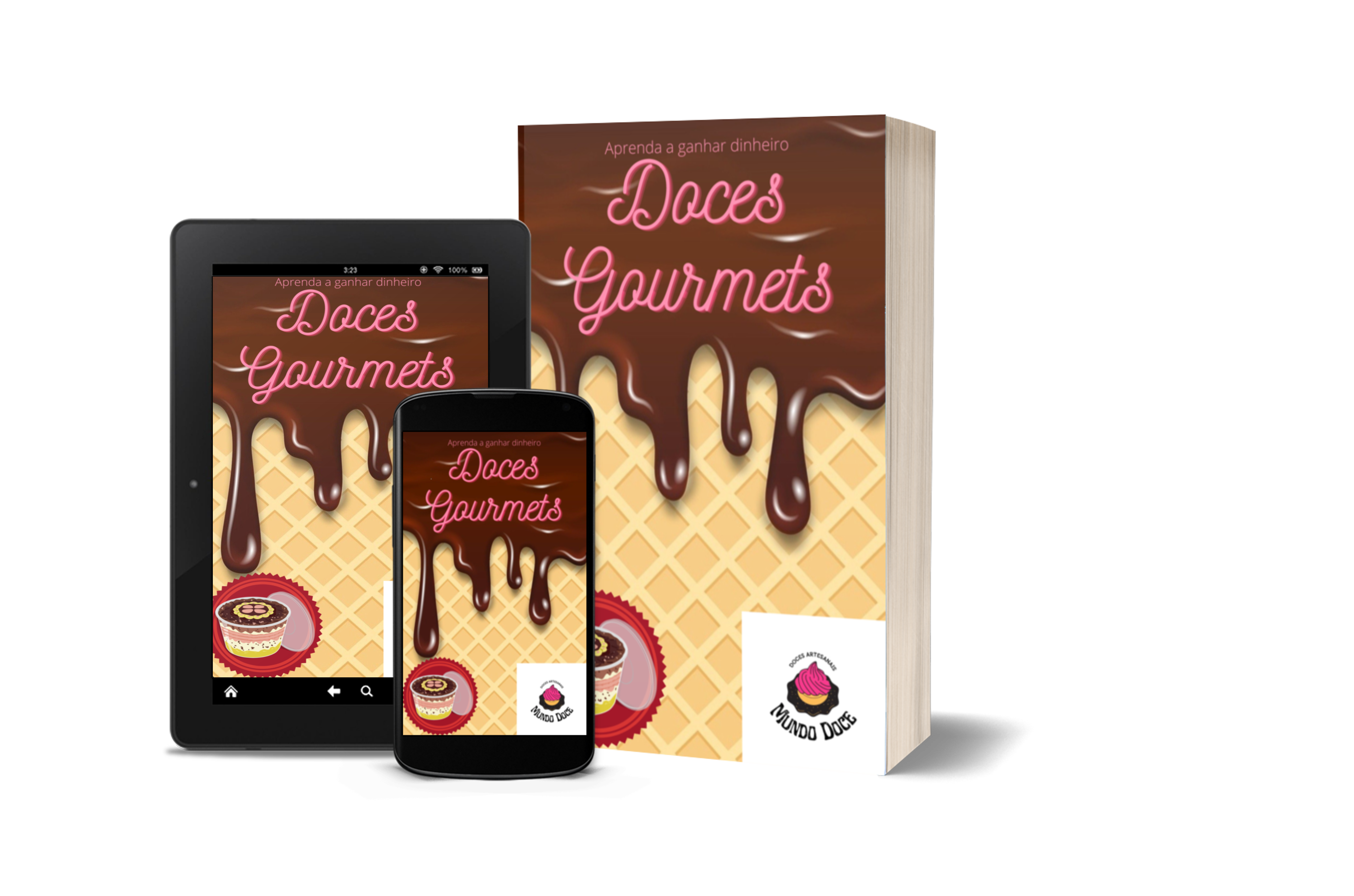 Como Ganhar Dinheiro com Doces Gourmets