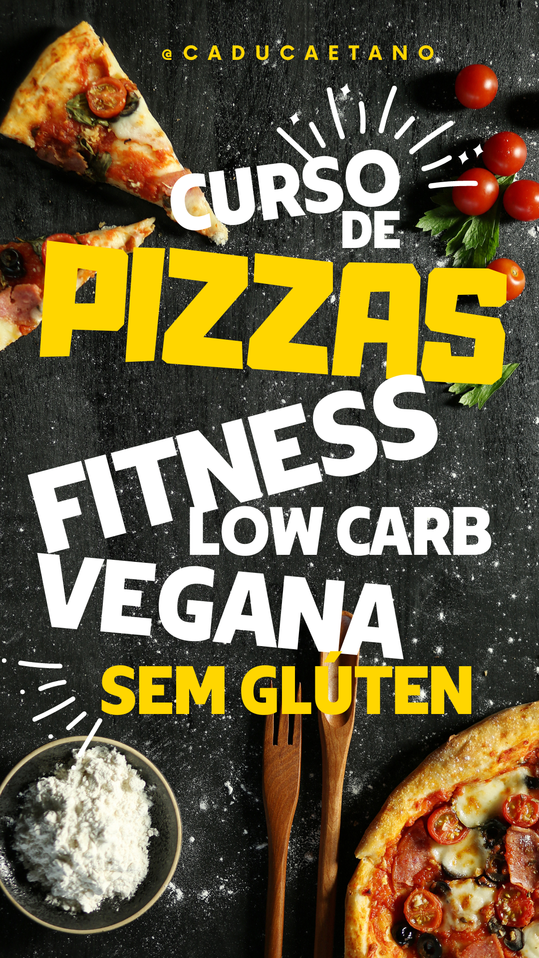 Curso de Pizzas Fitness, Low Carb, Vegana e Sem Glúten