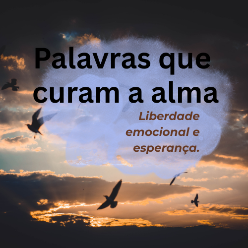 Palavras que curam a alma