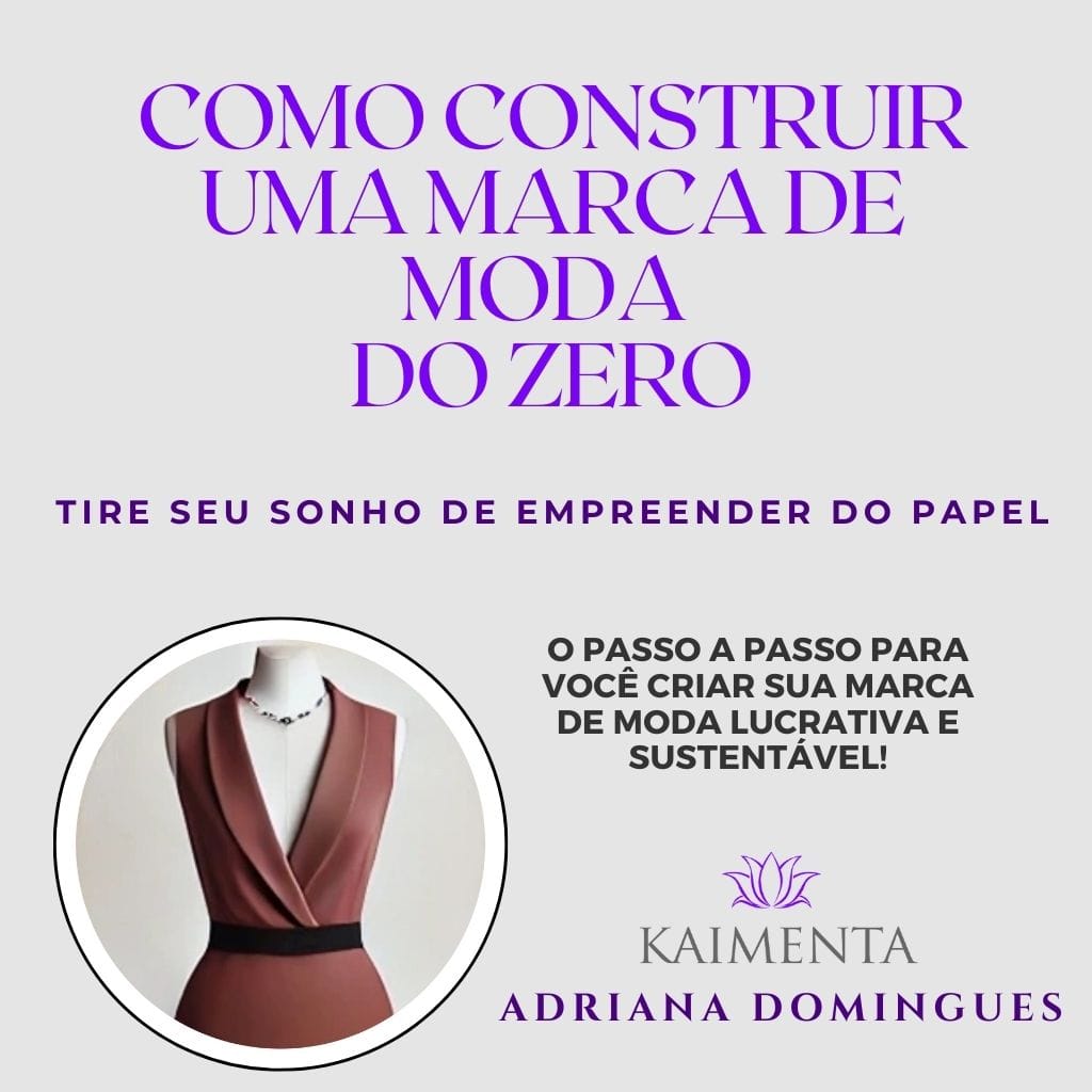 Como Construir uma Marca de Moda do Zero - ADRIANA DOMINGUES | Hot...