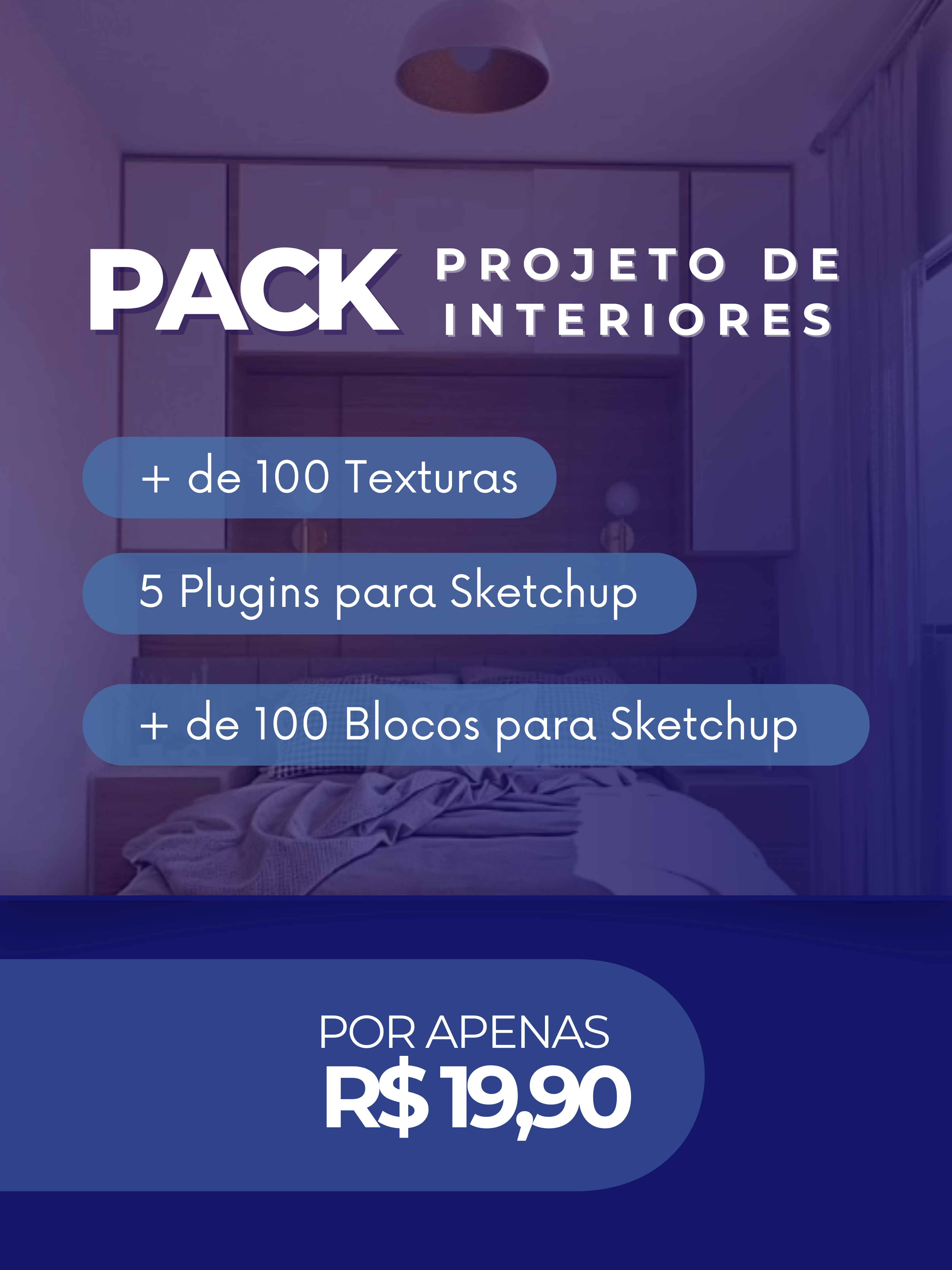 Pack Projeto de Interiores
