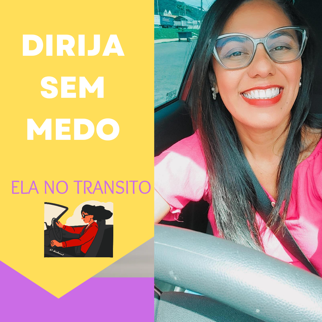 5 Aulas + 21 Exercício para perder o medo de dirigir - Djanira Ale...