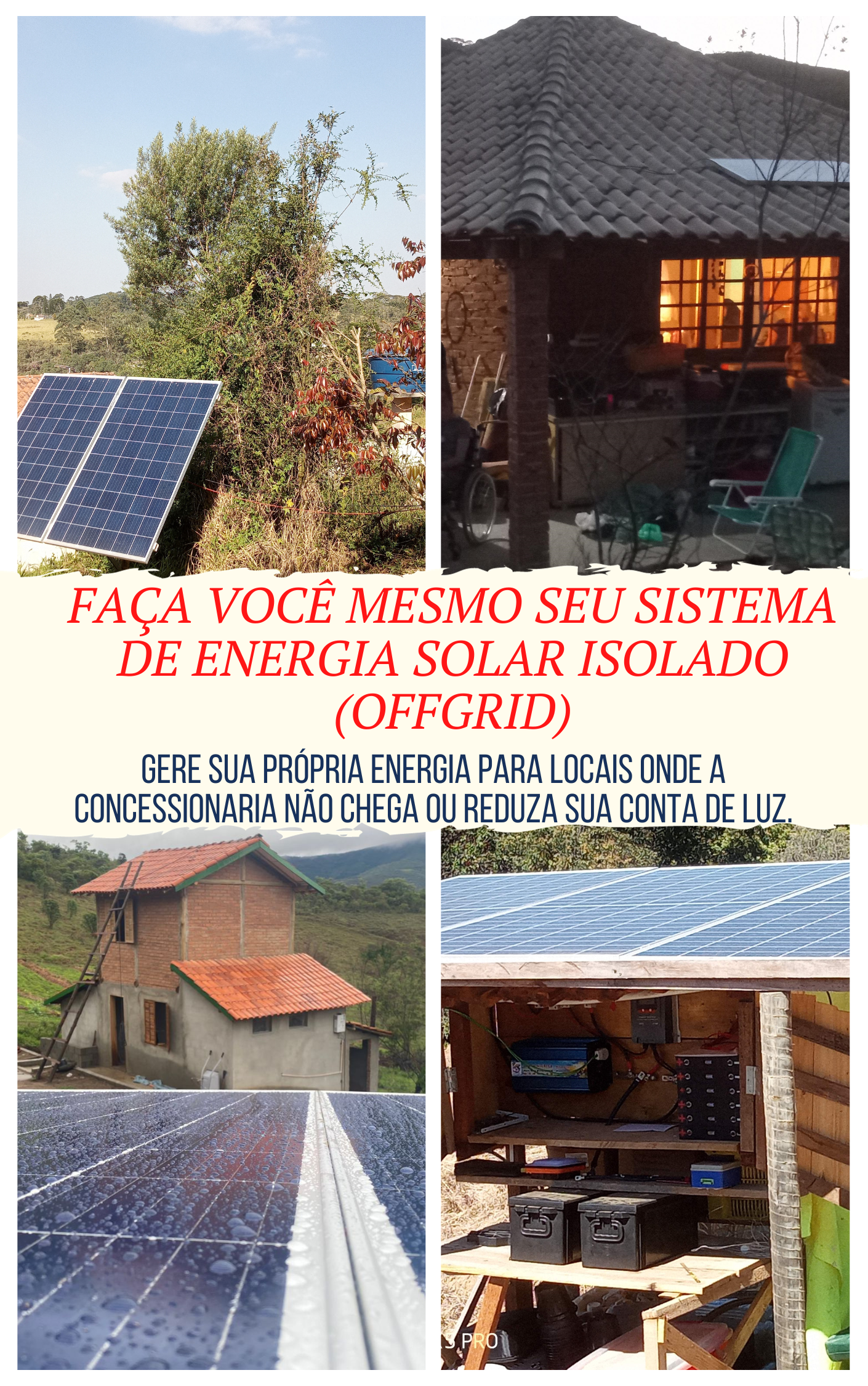 Faça você mesmo seu sistema de energia Solar Isolado (Off-grid)