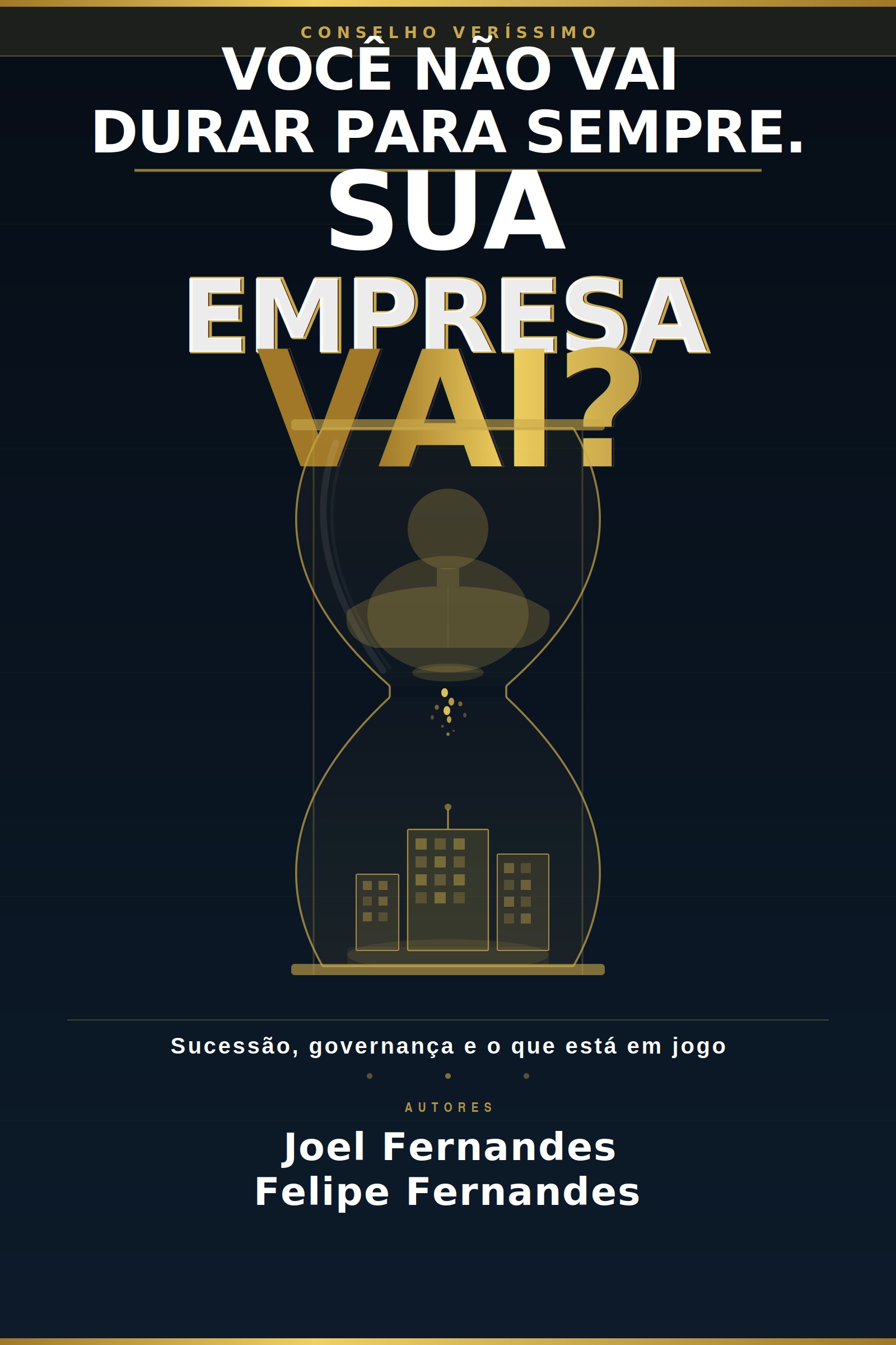 Capa do livro Você Não Vai Durar Para Sempre. Sua Empresa Vai?