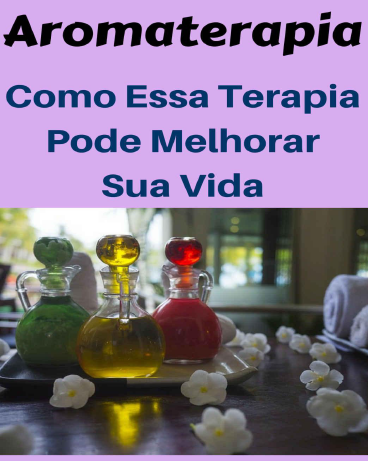 Aromaterapia - Editora Saude - librarymorningstar | Hotmart