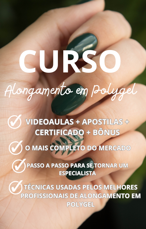 Curso de Alongamento em Polygel + Bônus Mega Surpresa