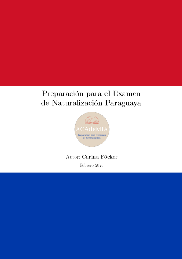 E-Book: Guía de Preparación para el Examen de Naturalización Paragu...
