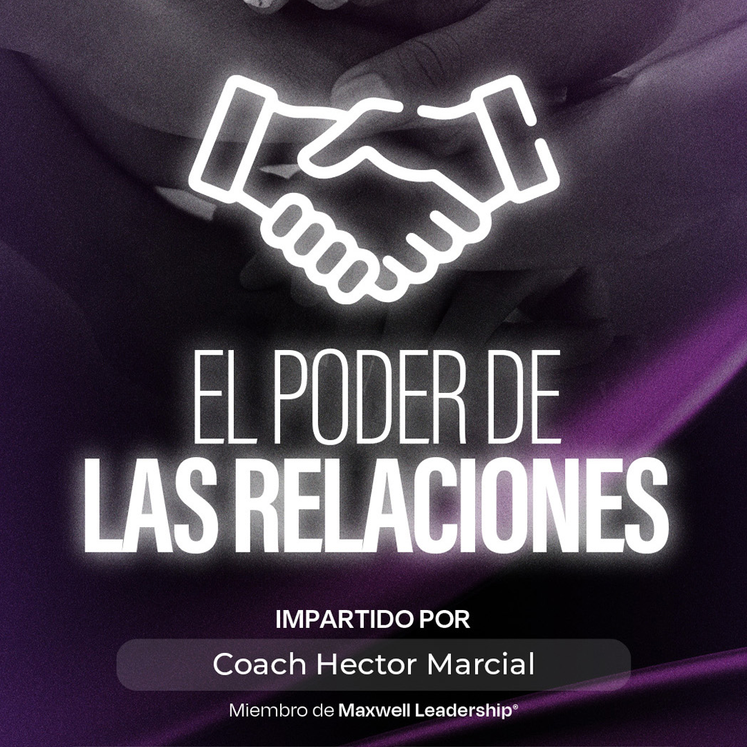 EL PODER DE LAS RELACIONES