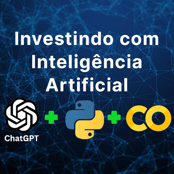 Investindo com Inteligência Artificial - Tecnologia Aplicada | Hotmart