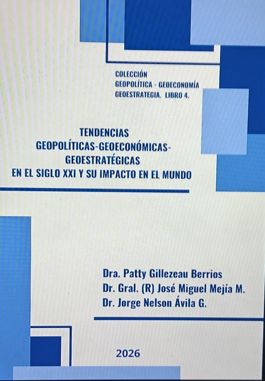 Tendencias Geopolíticas, Geoeconómicas y Geoestratégicas en el Siglo ...