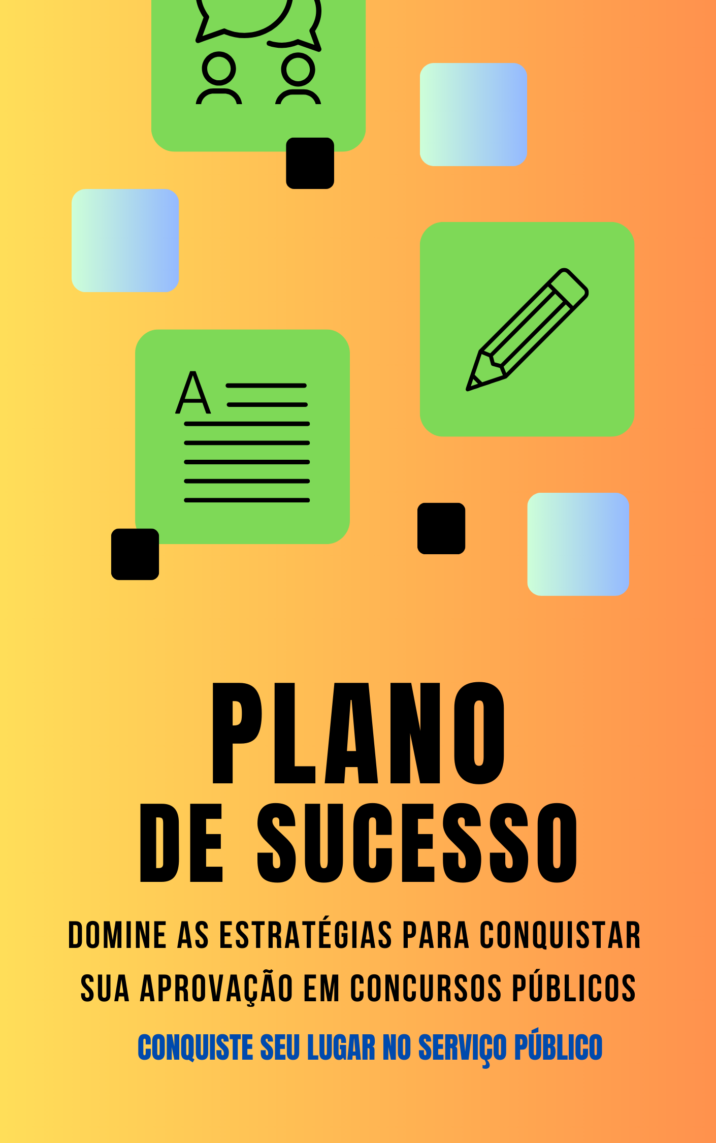 Plano de Sucesso: Domine as Estratégias para Conquistar sua Aprovação em Concursos Públicos