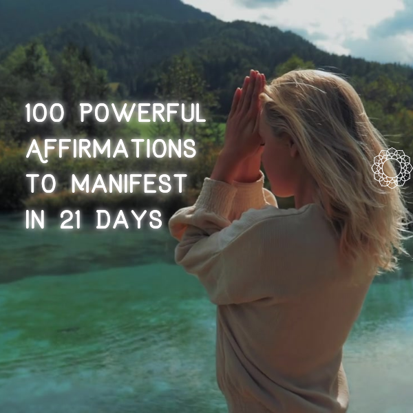 📜 100 Powerful Affirmations to Manifest in 21 Days (PDF + Audio)