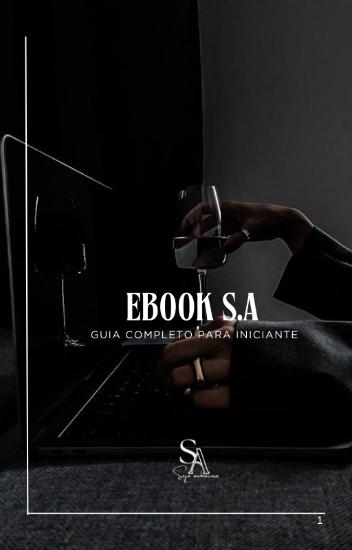 EBOOK S.A - GUIA COMPLETO PARA INICIANTES NO MARKETING DIGITAL - CL...