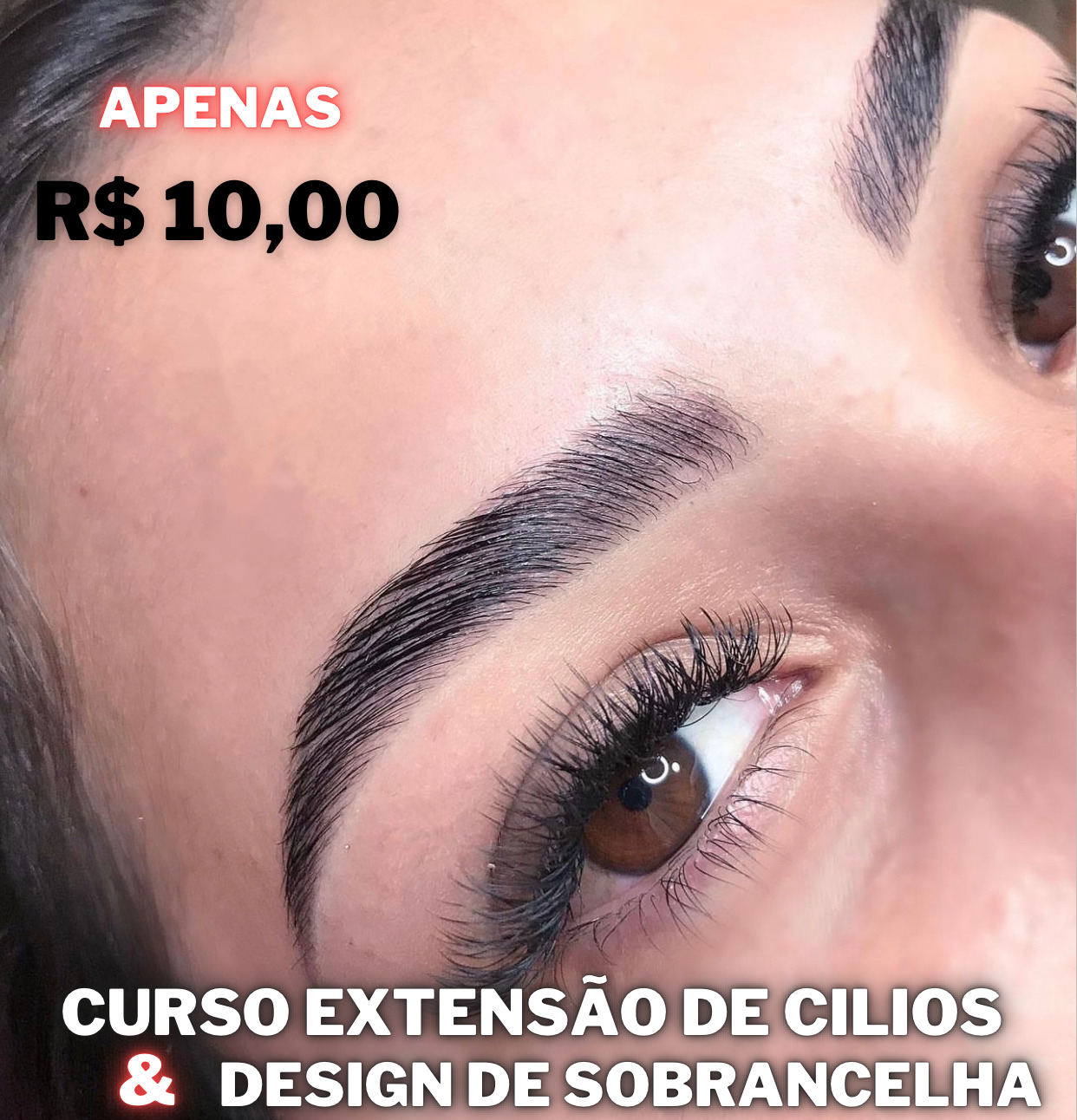 Curso design de Sobrancelha e Extensão de cilios 2 em 1