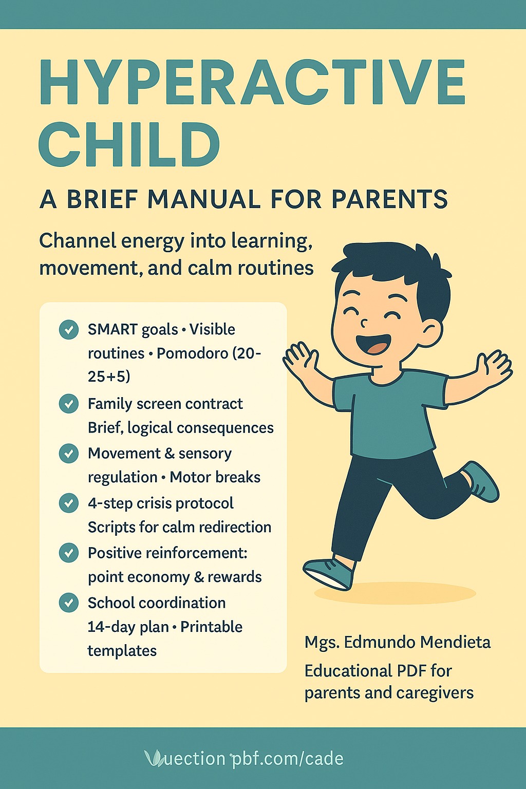 How to Understand Your Hyperactive Child - EDMUNDO MAXIMILIANO MEND...