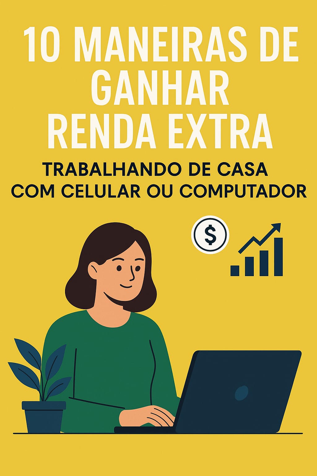 10 Maneiras de Ganhar Renda Extra Trabalhando de Casa com Celular o...