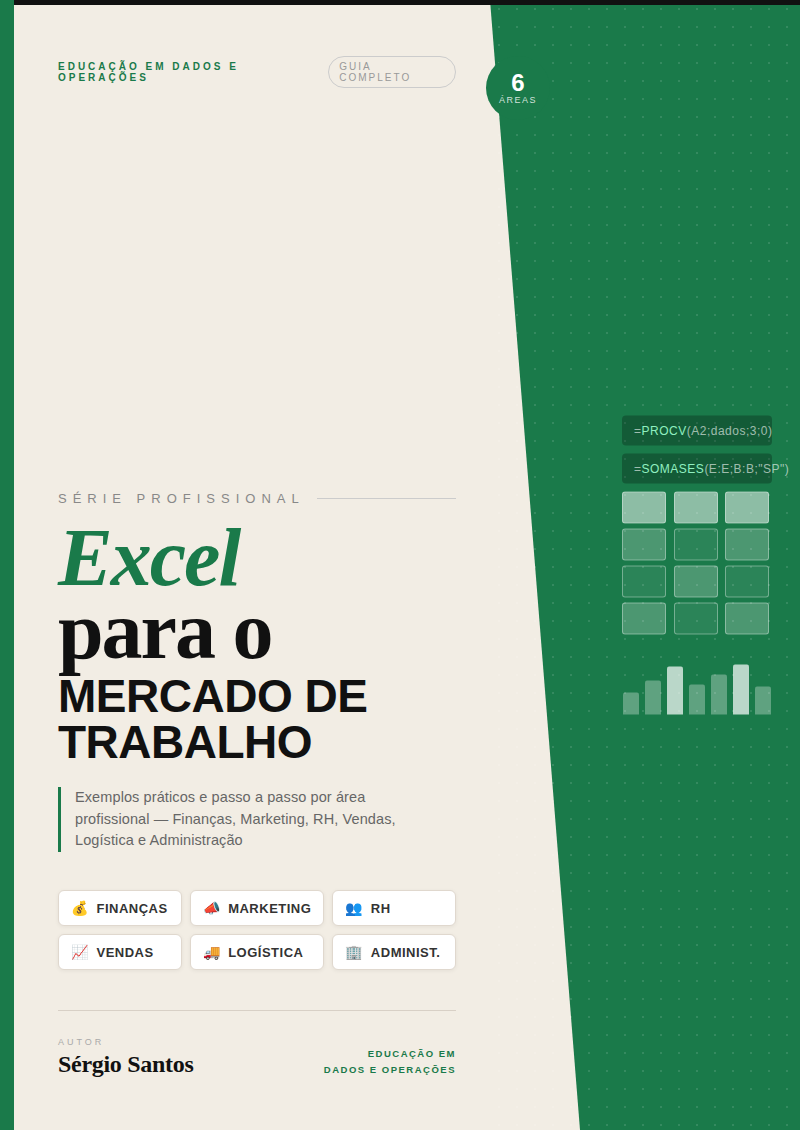 Excel para o Mercado de Trabalho — Guia Profissional Completo. - SE...