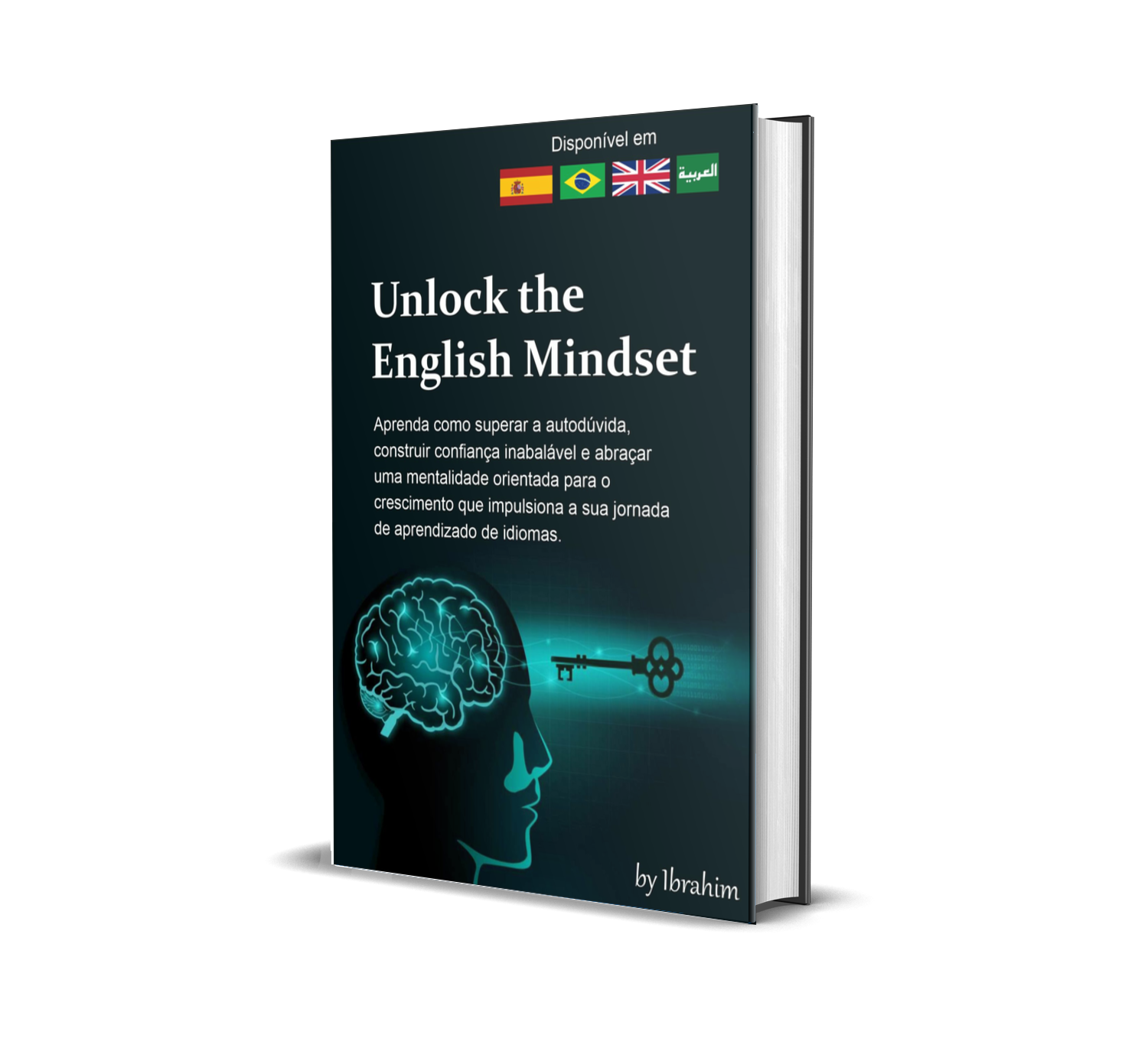 Unlock the English Mindset - Um Guia para Transformar a sua Jornada...