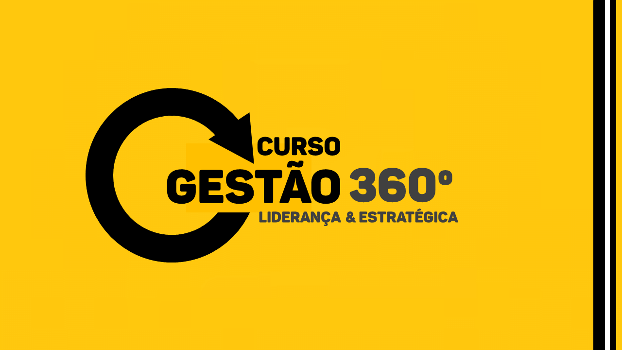 GESTÃO 360º Liderança e Estratégia - vagner de souza batista | Hotmart