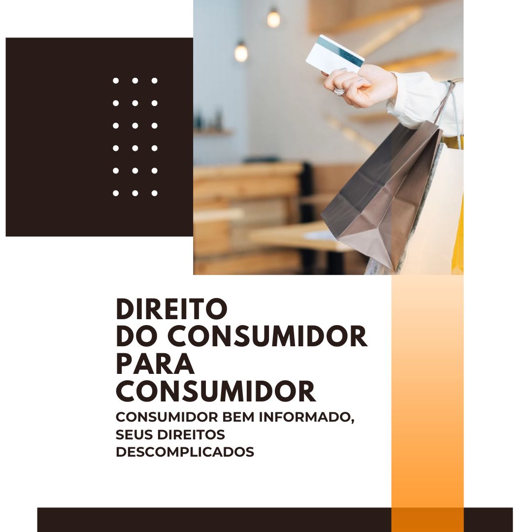 Imagem de capa para o Ebook Direito do Consumidor Para o Consumidor
