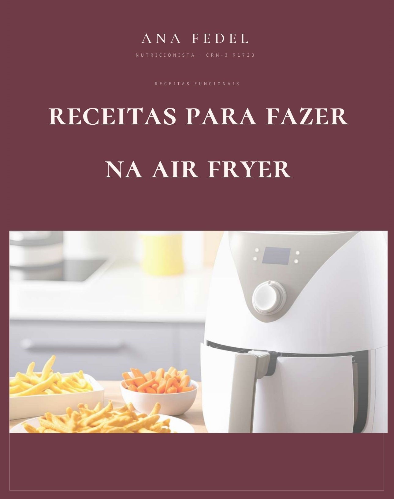 Capa do ebook Receitas Saudáveis na Air Fryer