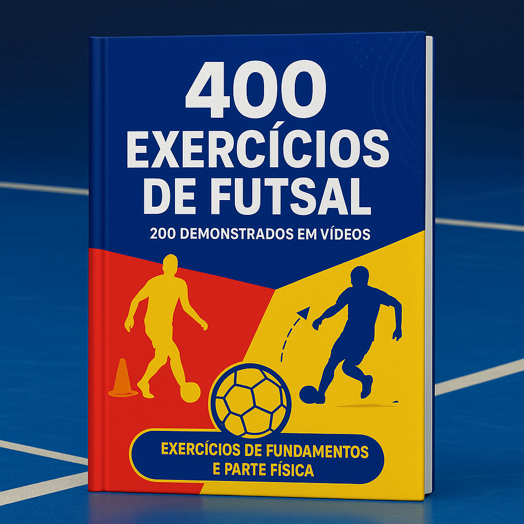 400 EXERCÍCIOS DE FUTSAL